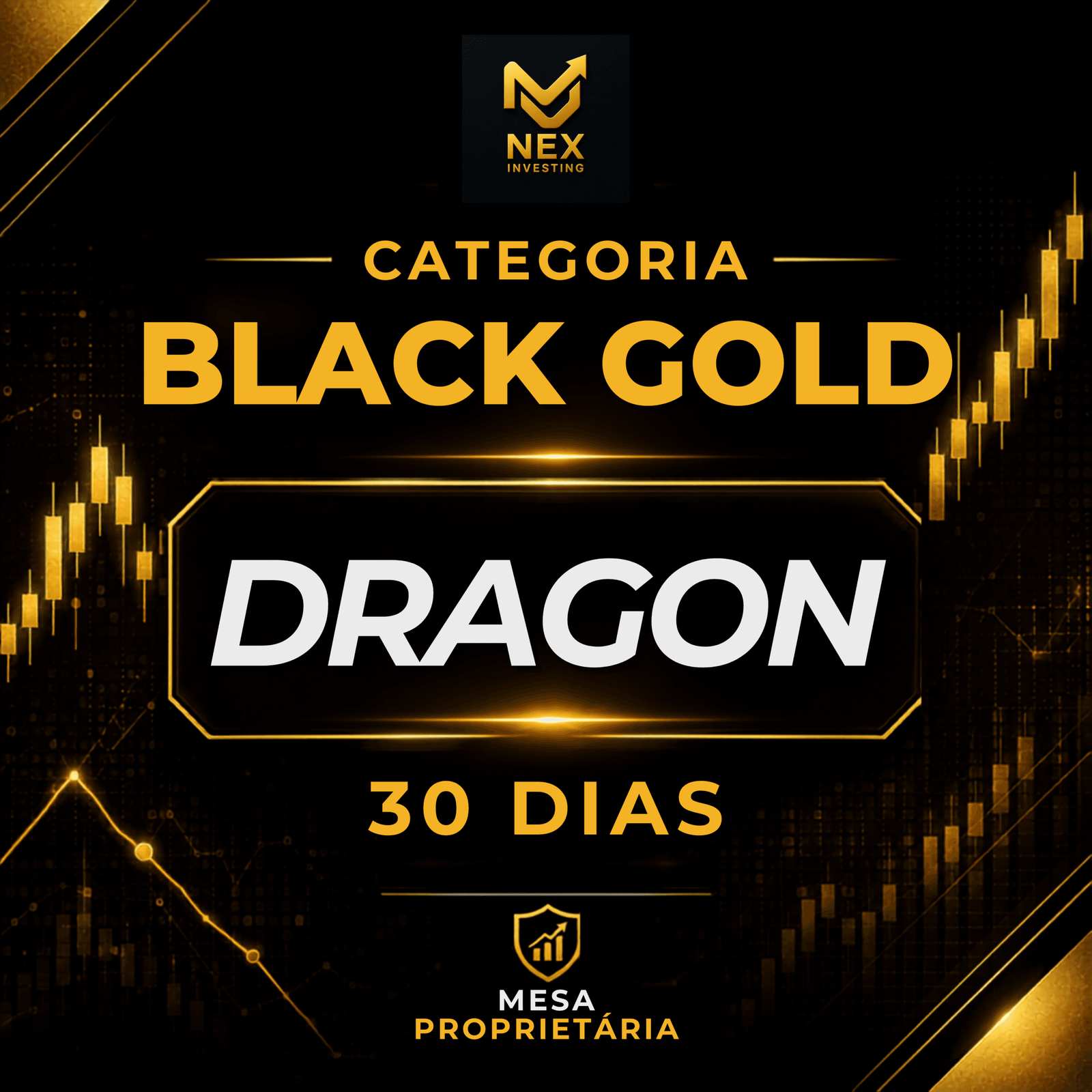 Dragon - 30 dias