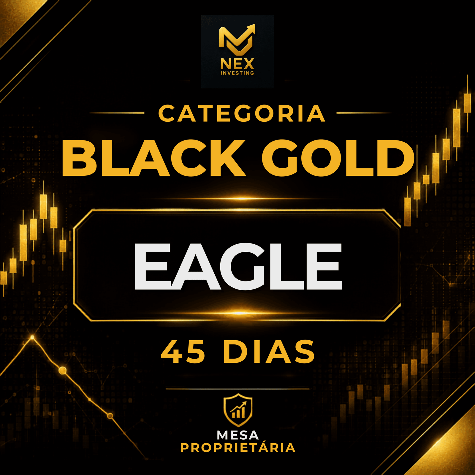 Eagle- 45 dias